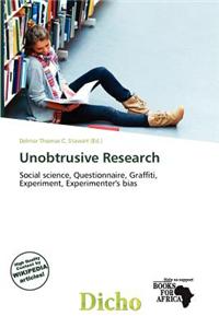 Unobtrusive Research