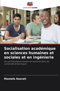 Socialisation académique en sciences humaines et sociales et en ingénierie