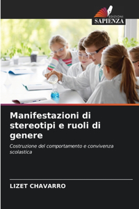 Manifestazioni di stereotipi e ruoli di genere