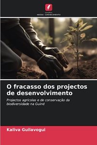 O fracasso dos projectos de desenvolvimento