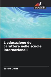 L'educazione del carattere nelle scuole internazionali