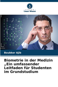 Biometrie in der Medizin 