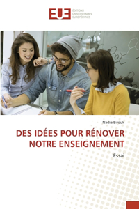 Des Idées Pour Rénover Notre Enseignement