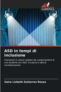 ASD in tempi di inclusione