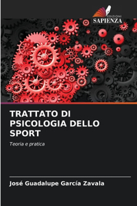 Trattato Di Psicologia Dello Sport