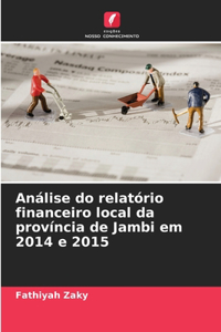 Análise do relatório financeiro local da província de Jambi em 2014 e 2015