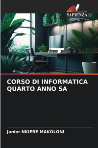 Corso Di Informatica Quarto Anno Sa