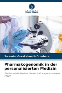 Pharmakogenomik in der personalisierten Medizin