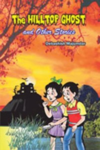 Hilltop Ghost and Other Stories