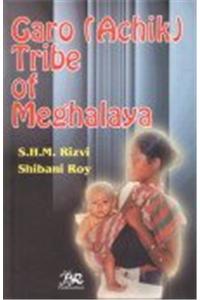 Garo Tribes of Meghalya