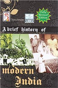 A Brief History Of Modern India