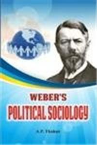 Webers Political Sociology