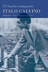 El baron rampante / The Baron in the Trees (Biblioteca Calvino / Calvino's Library)