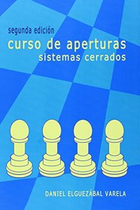 Curso de aperturas : sistemas cerrados