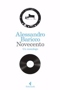Novecento - Un monologo