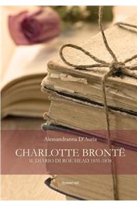 Charlotte Brontë. Il diario di Roe Head 1831-1838