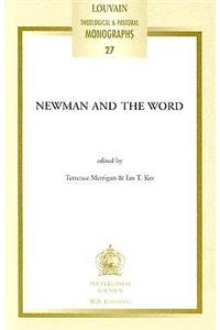 Newman and the Word