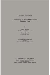 Customs Valuation A Commentary On The Gatt Customs Valuation Cod