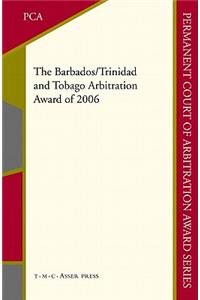 The Barbados/Trinidad and Tobago Arbitration Award of 2006