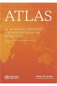 Atlas of Headache Disorders and Resources in the World 2011