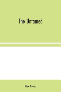 The Untamed