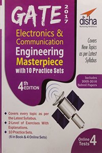 Gate 2017 Electronics & Communication Engineering Masterpiece With 10 Practice Sets (6 In Book + 4 Online) 4Th Edition