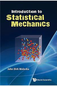 Introduction to Statistical Mechanics