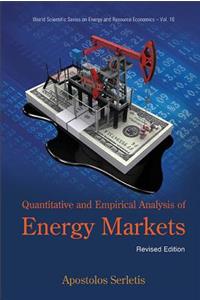 Quantitative and Empirical Analysis of Energy Markets (Revised Edition)