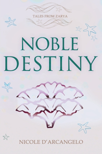Noble Destiny