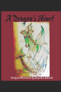 A Dragon's Heart