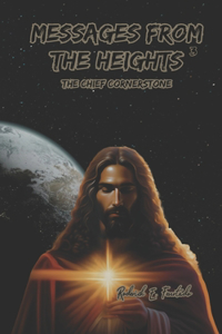 Messages from the Heights 3
