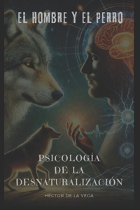 El Hombre Y El Perro