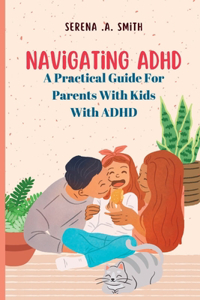 Navigating ADHD