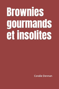 Brownies gourmands et insolites