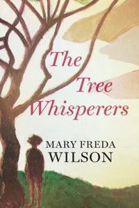 Tree Whisperers