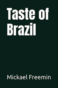 Taste of Brazil