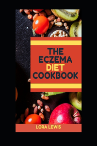 The Eczema Diet Cookbook