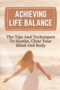 Achieving Life Balance