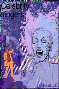 Celebrity singers