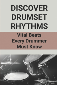 Discover Drumset Rhythms