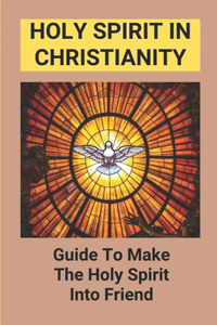 Holy Spirit In Christianity