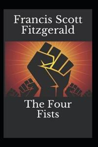 The Four Fists Annotated