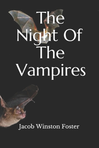 The Night Of The Vampires