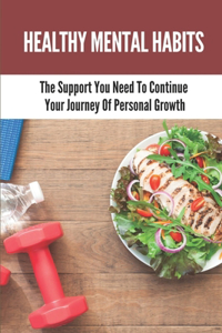 Healthy Mental Habits