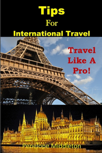 Tips for International Travel!