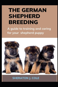 The German Shepherd Breeding