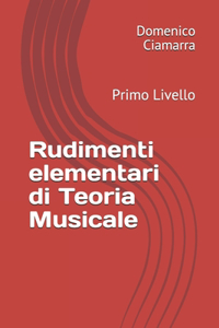 Rudimenti elementari di Teoria Musicale