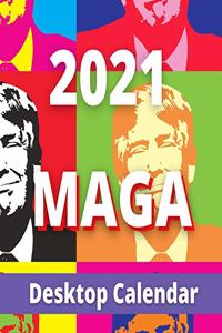 2021 MAGA Desktop Calendar: Handy sized 8.5" x 8.5" ( 216 x 216 mm) full-colour Donald Trump Patriotic MAGA USA desktop 2021 12 month calendar that will brighten up any office 