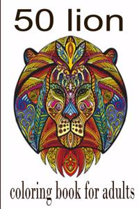 50 lion coloring book for adults