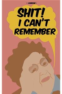 Shit! I Can't Remember